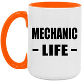 Mechanic Life - 15oz Accent Mug Orange