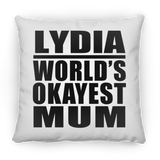 Lydia World's Okayest Mum - Throw Pillow