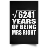 79th Anniversary Square Root of 6241 Years of Being Mrs Right - Poster Portrait