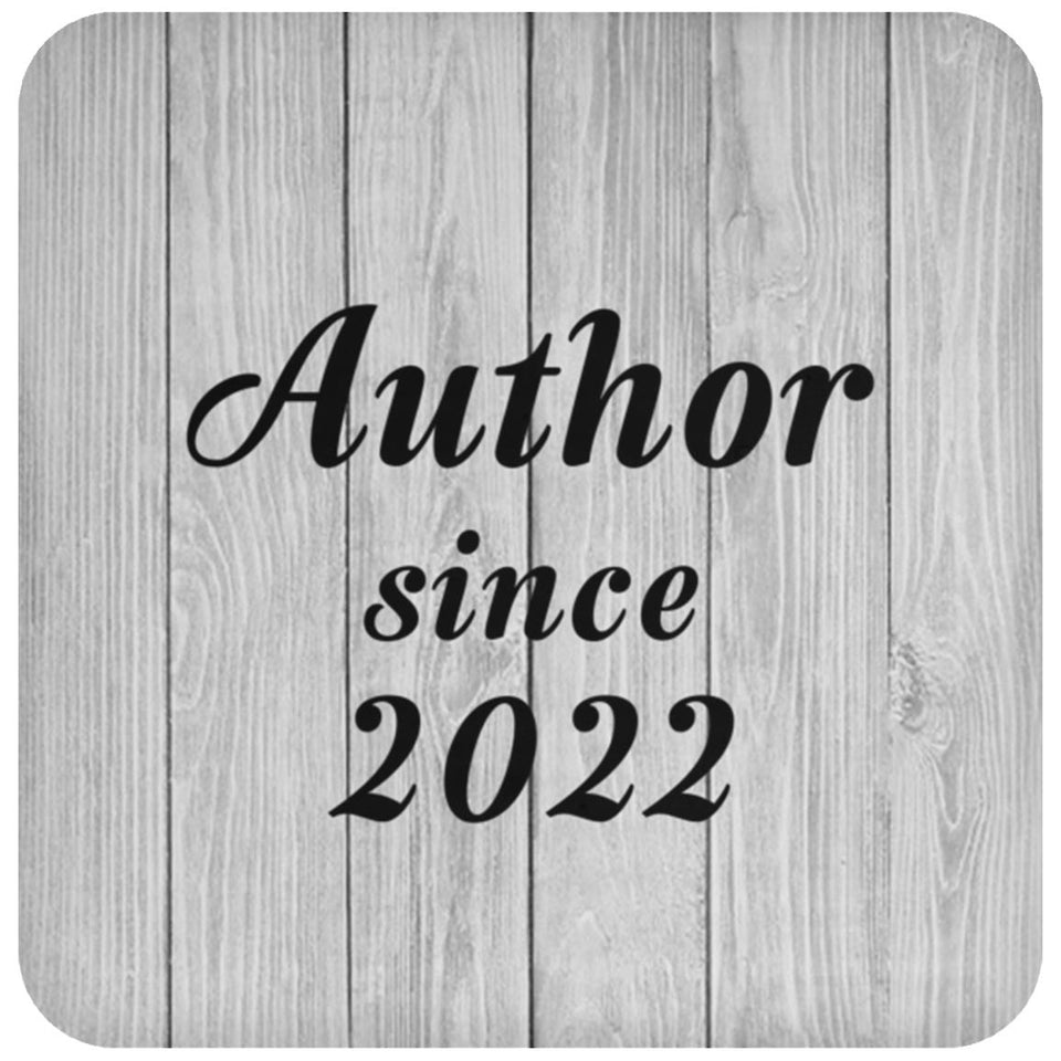 Author Since 2022 - Drink Coaster F