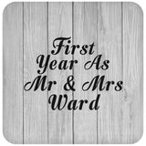 First Year As Mr & Mrs Ward - Drink Coaster F