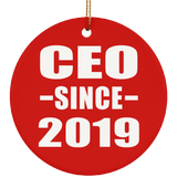 CEO Since 2019 - Circle Ornament