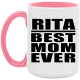 Rita Best Mom Ever - 15oz Accent Mug Pink