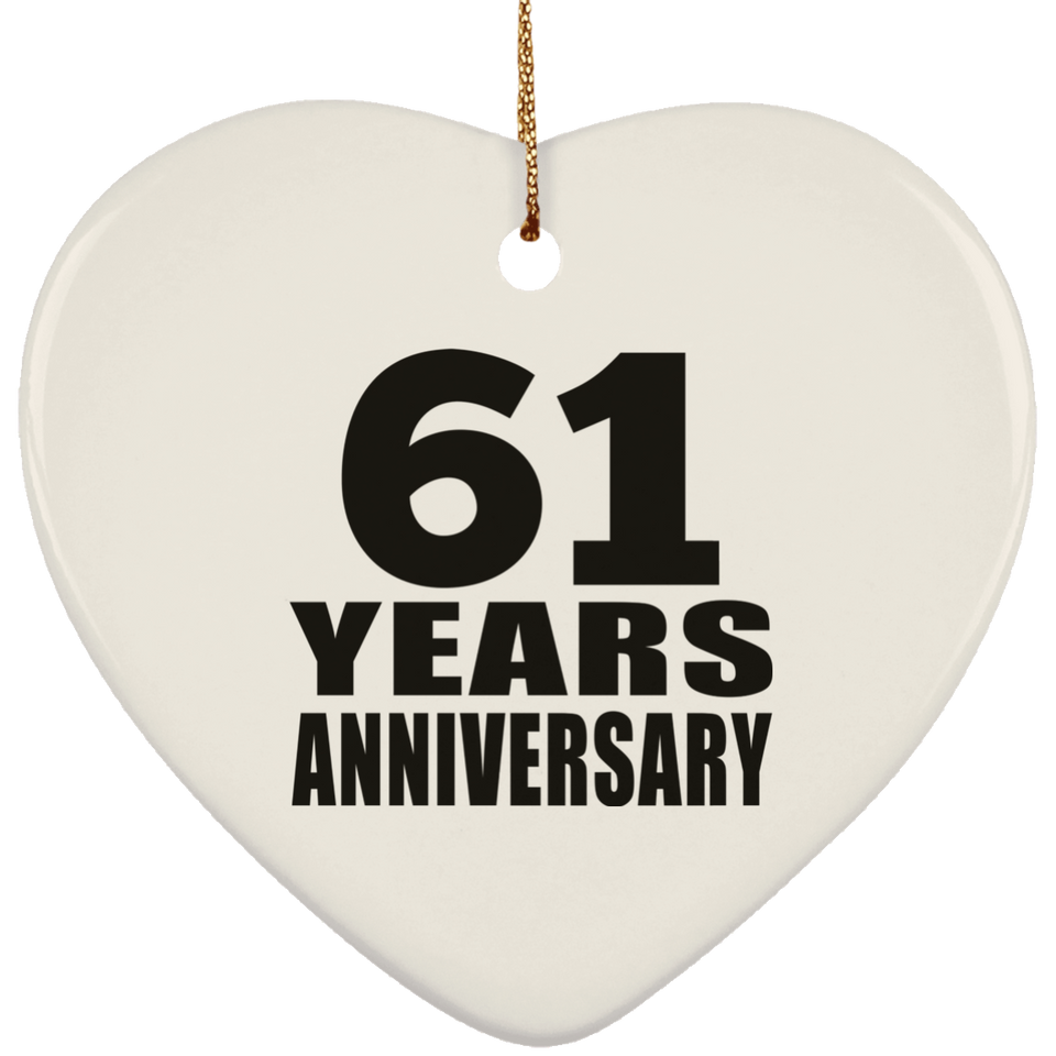 61st Anniversary 61 Years - Heart Ornament