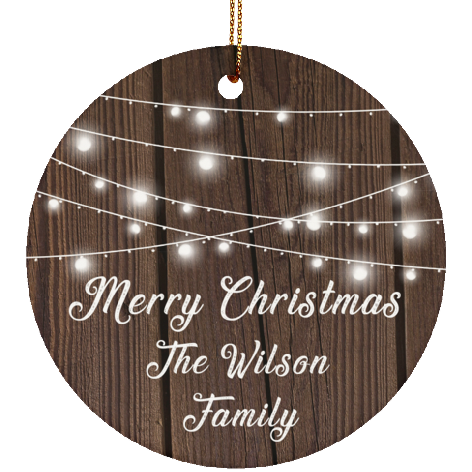 Merry Christmas The Wilson Family - Circle Ornament