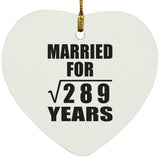 17th Anniversary Married For Square Root of 289 Years - Heart Ornament