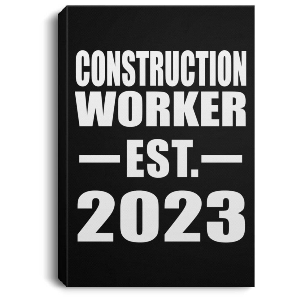 Construction Worker Established EST. 2023 - Canvas Portrait