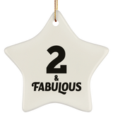2nd Birthday 2 & Fabulous - Star Ornament