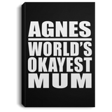 Agnes World's Okayest Mum - Canvas Portrait
