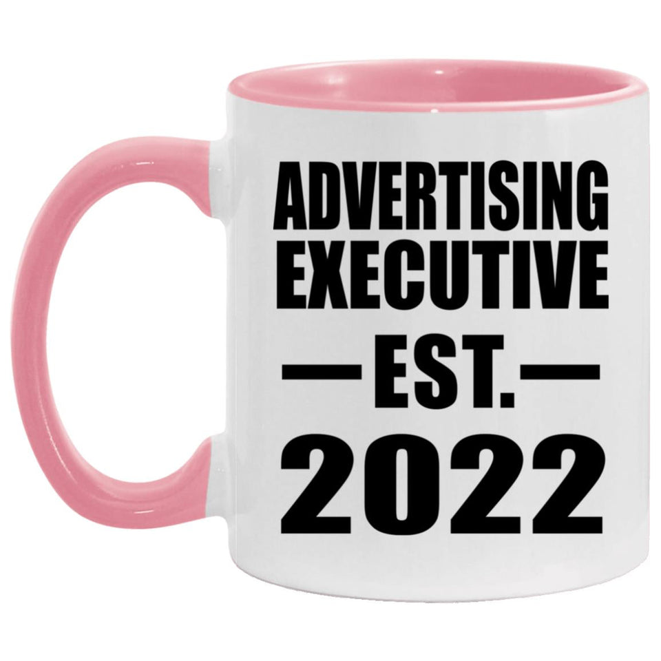 Advertising Executive Established EST. 2022 - 11oz Accent Mug Pink