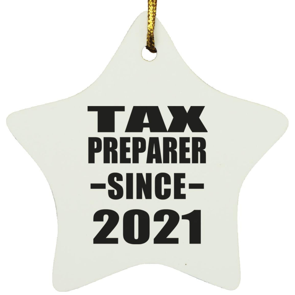 Tax Preparer Since 2021 - Star Ornament