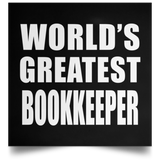 World's Greatest Bookkeeper - Poster Square