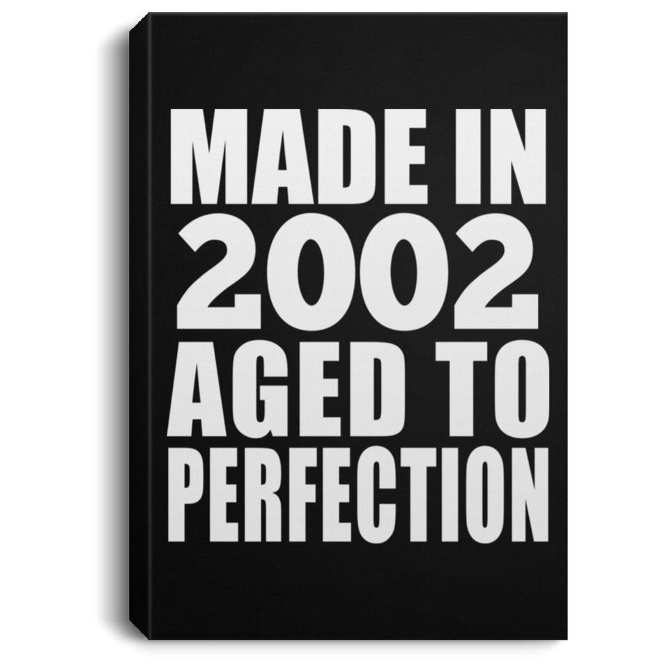 22nd Birthday Made In 2002 Aged to Perfection - Canvas Portrait