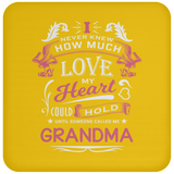 How Much Love Could Hold Until Called Me Grandma - Drink Coaster