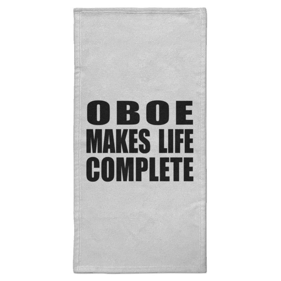 Oboe Makes Life Complete - Hand Towel