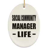 Social Community Manager Life - Oval Ornament