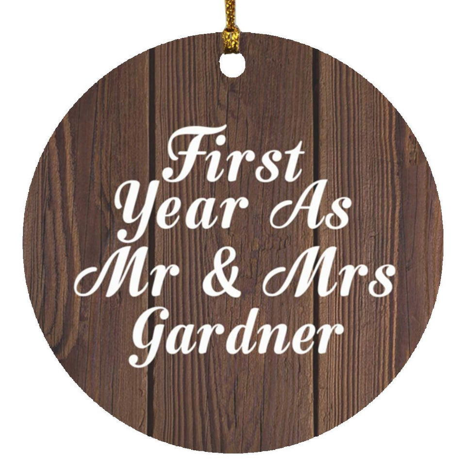 First Year As Mr & Mrs Gardner - Circle Ornament D