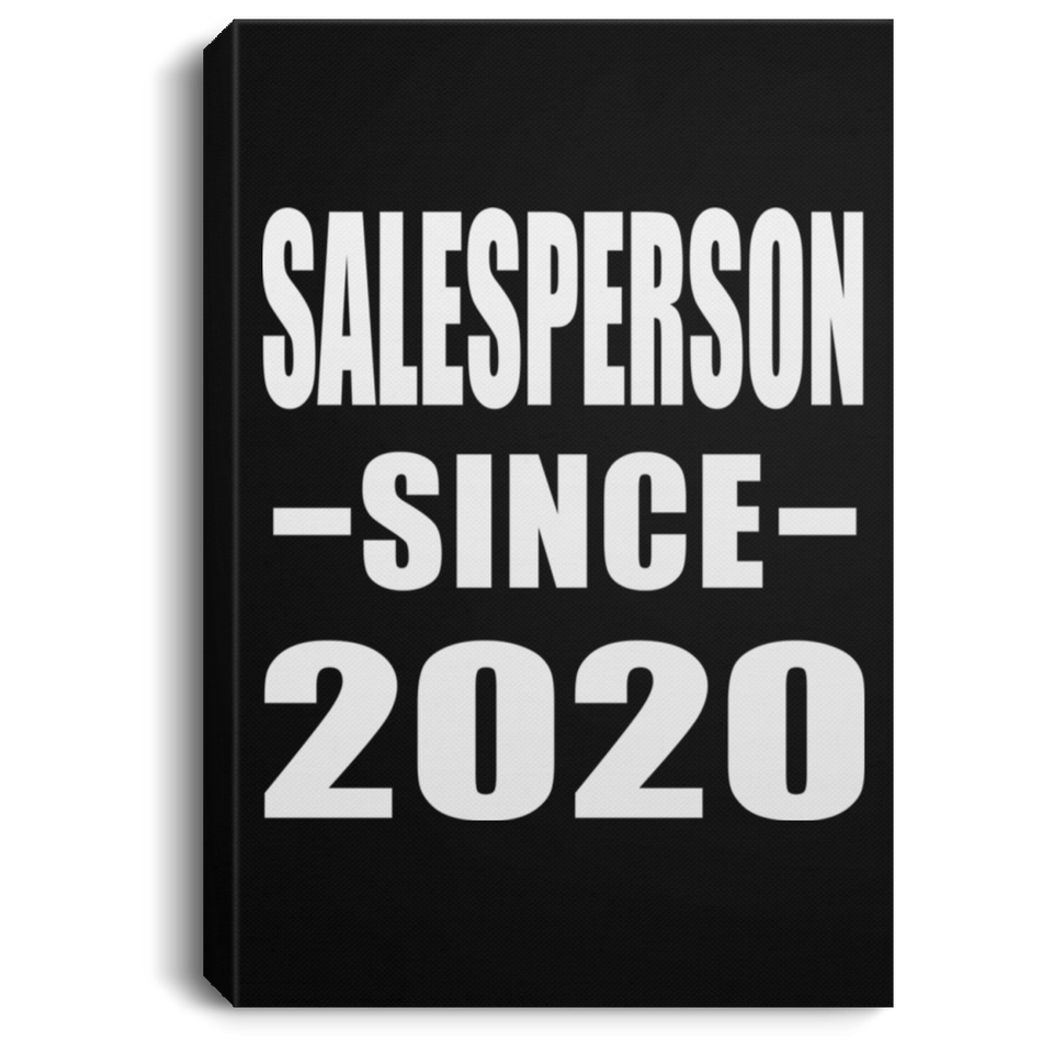 Salesperson Since 2020 - Canvas Portrait