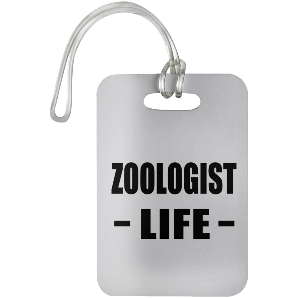 Zoologist Life - Luggage Bag Tag