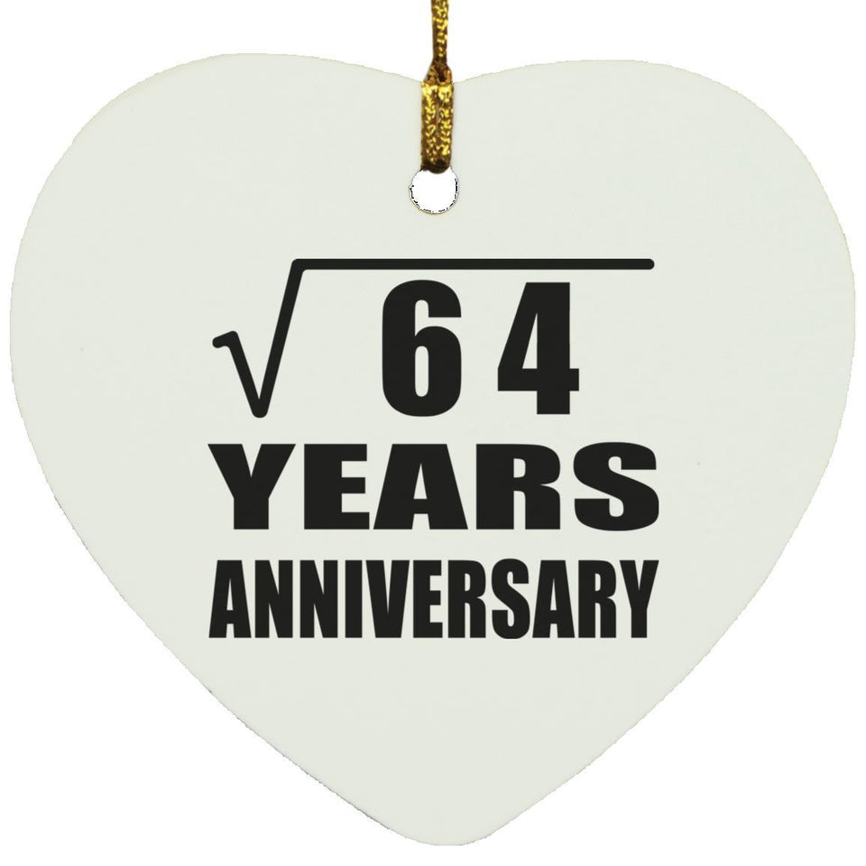 8th Anniversary Square Root of 64 Years Anniversary - Heart Ornament