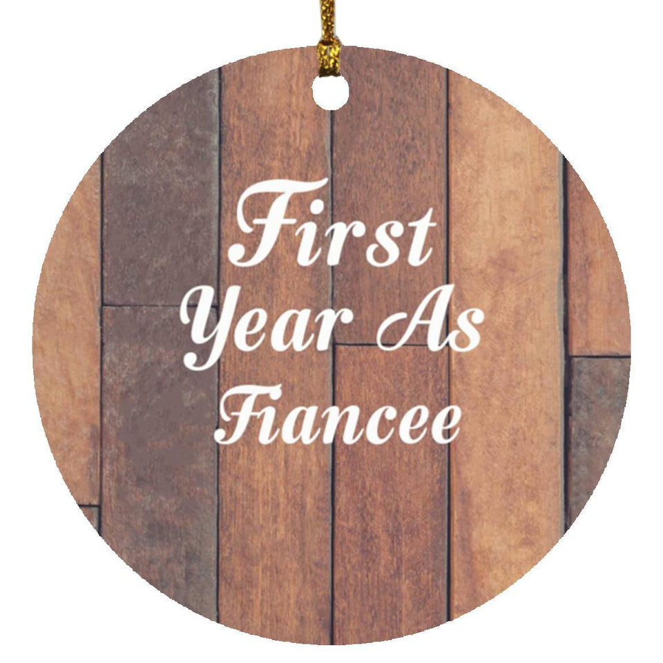 First Year As Fiancee - Circle Ornament E