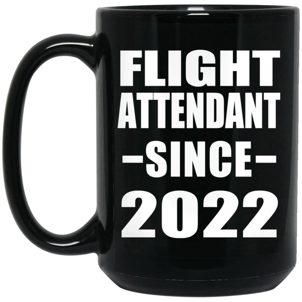 Flight Attendant Since 2022 - 15oz Coffee Mug Black