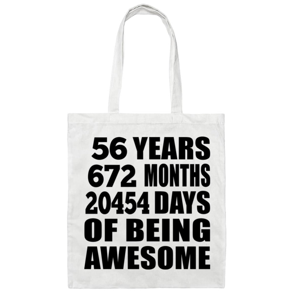 56th Birthday 56 Years 672 Months 20454 Days Of Awesome - Tote Bag White