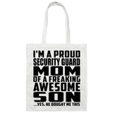 Proud Security Guard Mom Of Awesome Son - Tote Bag White