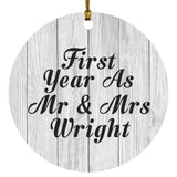 First Year As Mr & Mrs Wright - Circle Ornament F