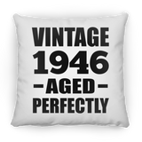 78th Birthday Vintage 1946 Aged Perfectly - Throw Pillow