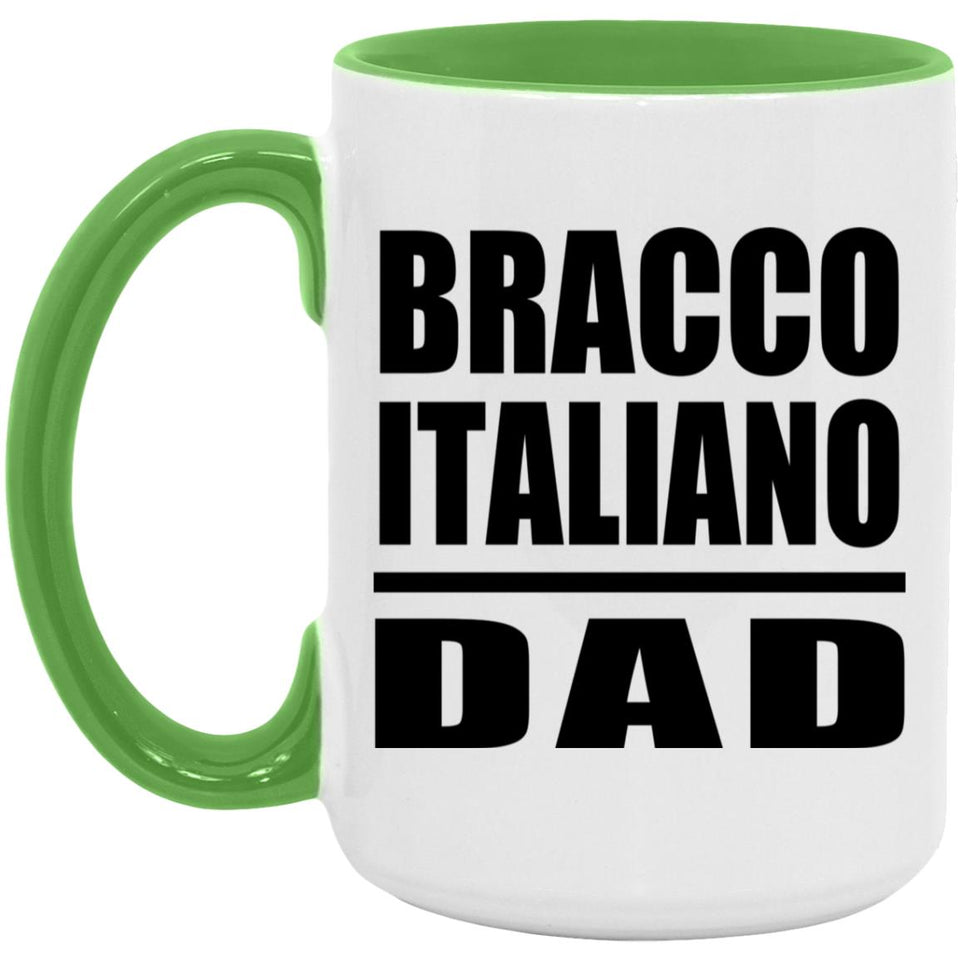Bracco Italiano Dad - 15oz Accent Mug Green