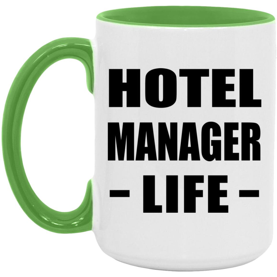 Hotel Manager Life - 15oz Accent Mug Green
