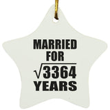 58th Anniversary Married For Square Root of 3364 Years - Star Ornament