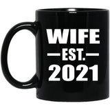 Wife Established EST. 2021 - 11oz Coffee Mug Black