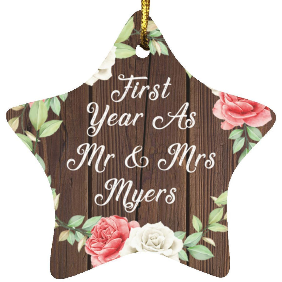 First Year As Mr & Mrs Myers - Star Ornament A
