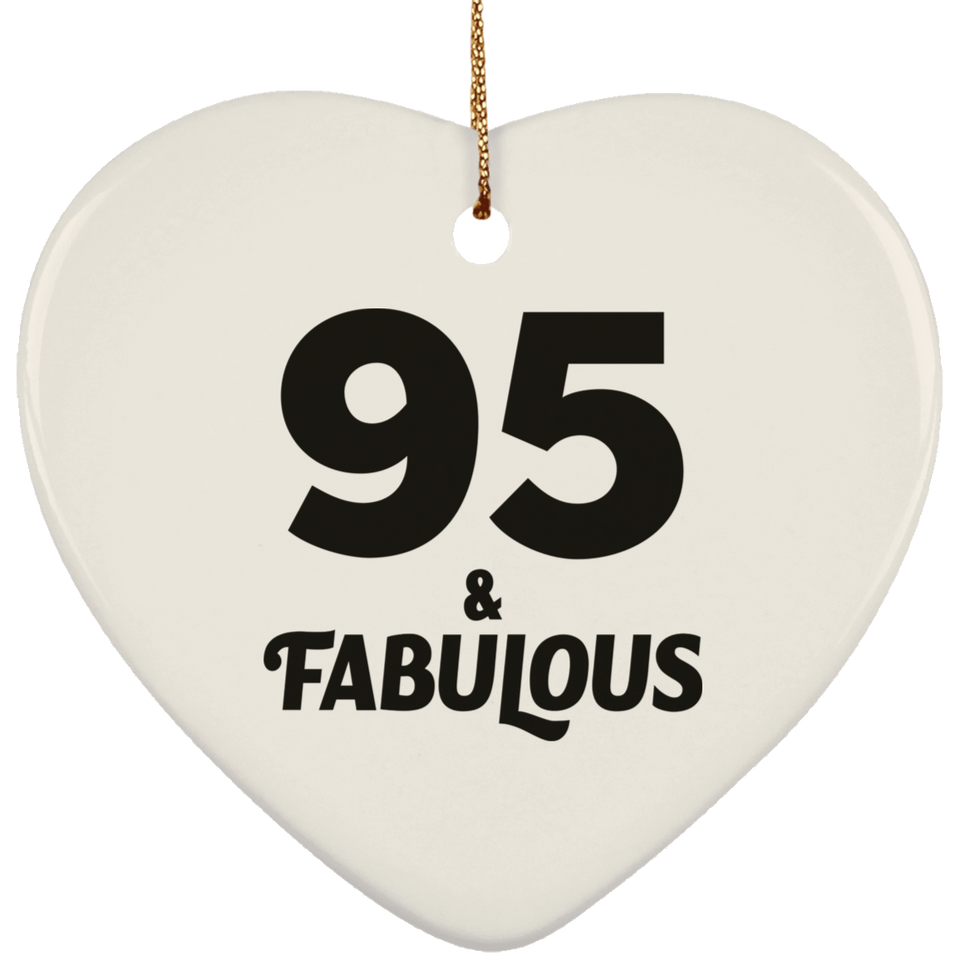 95th Birthday 95 & Fabulous - Heart Ornament