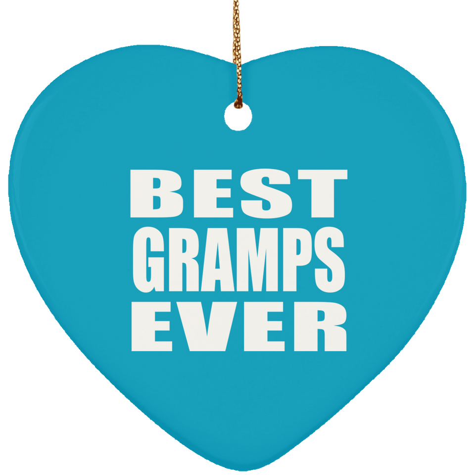 Best Gramps Ever - Heart Ornament