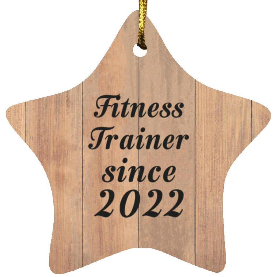 Fitness Trainer Since 2022 - Star Ornament C