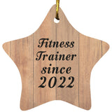 Fitness Trainer Since 2022 - Star Ornament C