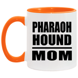 Pharaoh Hound Mom - 11oz Accent Mug Orange
