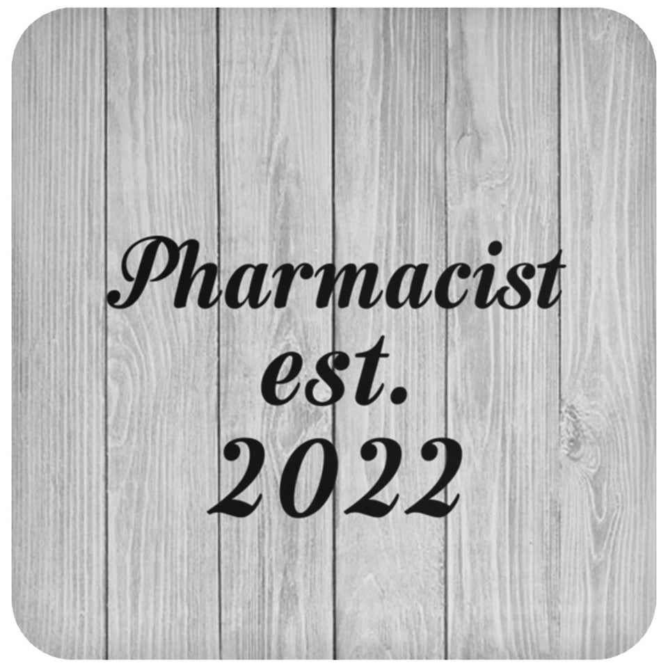 Pharmacist Established Est. 2022 - Drink Coaster F