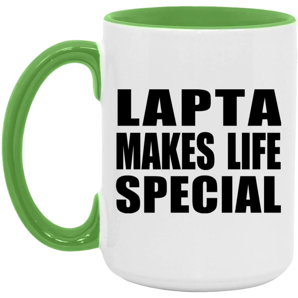 Lapta Makes Life Special - 15oz Accent Mug Green