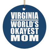 Virginia World's Okayest Mom - Circle Ornament