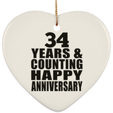 Happy 34th Anniversary 34 Years & Counting - Heart Ornament