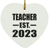 Teacher Established EST. 2023 - Heart Ornament