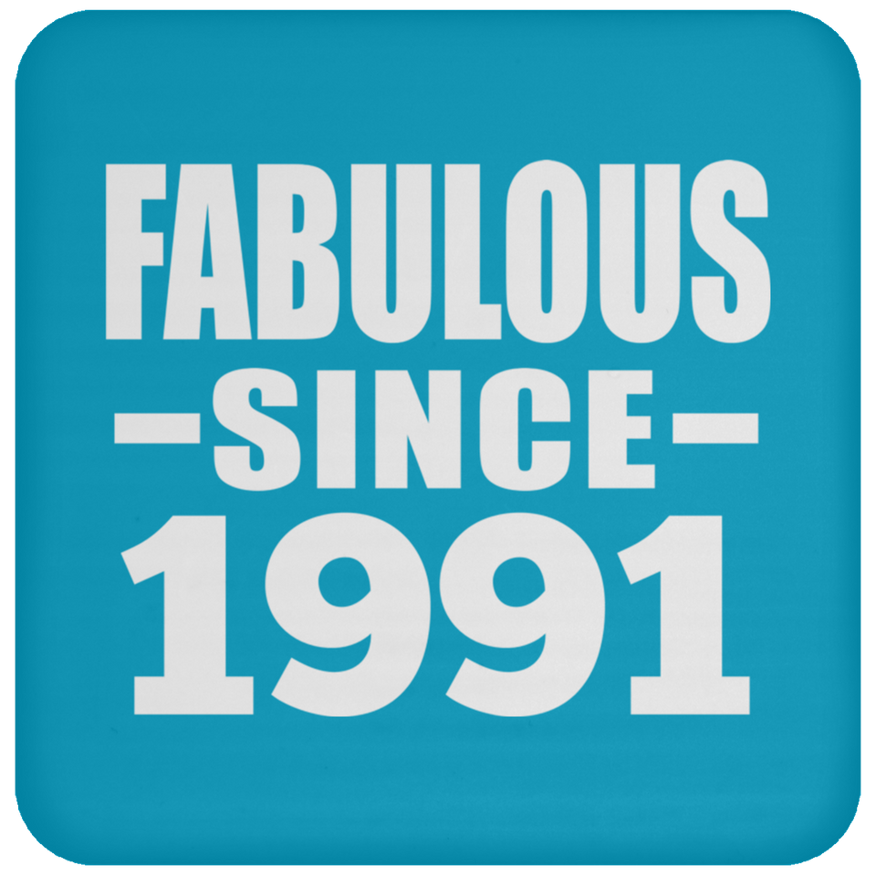 33rd Birthday Fabulous Since 1991 - Drink Coaster