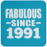 33rd Birthday Fabulous Since 1991 - Drink Coaster
