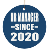 HR Manager Since 2020 - Circle Ornament