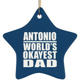 Antonio World's Okayest Dad - Star Ornament