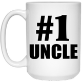 Number One #1 Uncle - 15 Oz Coffee Mug